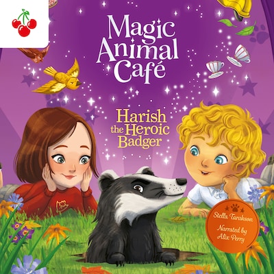 Harish the Heroic Badger - Magic Animal Cafe, Book 5 (Unabridged) – omslag til lydbogen af Stella Tarakson