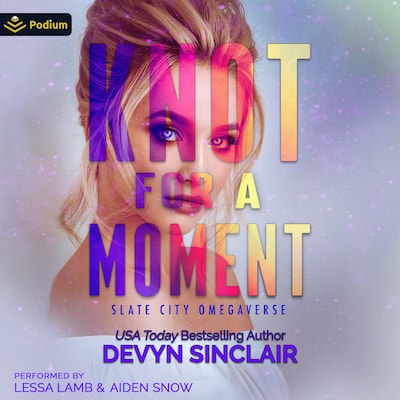 Knot for a Moment – omslag til lydbogen af Devyn Sinclair