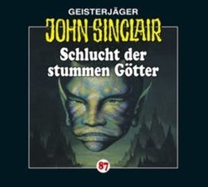 Schlucht der stummen Götter (John Sinclair 87) – okładka audiobooka, autor Jason Dark
