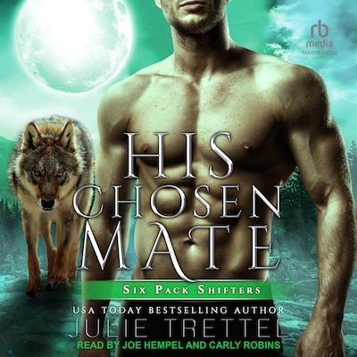 His Chosen Mate – omslag til lydbogen af Julie Trettel