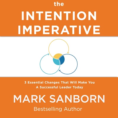 The Intention Imperative – omslag til lydbogen af Mark Sanborn