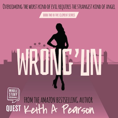 Wrong'un – omslag til lydbogen af Keith A. Pearson