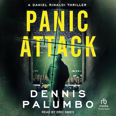 Panic Attack – omslag til lydbogen af Dennis Palumbo