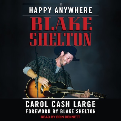 Blake Shelton – omslag til lydbogen af Carol Cash Large