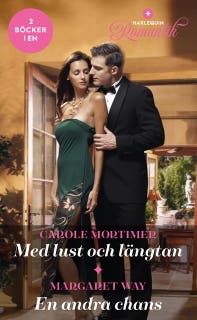 Med lust och längtan / En andra chans – omslag till ljudboken av Carole Mortimer,Margaret Way