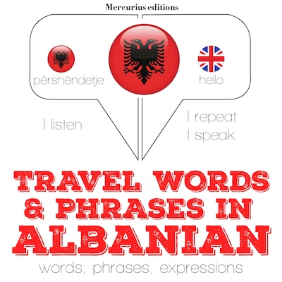 Travel words and phrases in Albanian