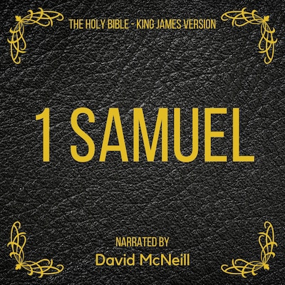 The Holy Bible - 1 Samuel