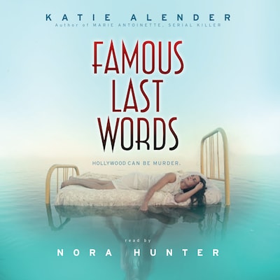 Famous Last Words (Unabridged)