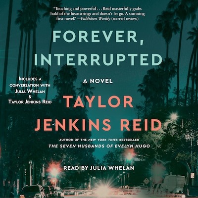 Forever, Interrupted – okładka audiobooka, autor Taylor Jenkins Reid