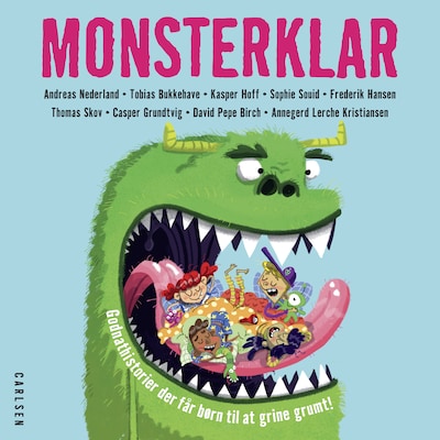 Monsterklar - Godnathistorier der får børn til at grine grumt! – omslag til lydbogen af Thomas Skov, Kasper Hoff, Tobias Bukkehave