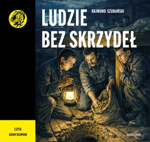 Ludzie bez skrzydeł – okładka audiobooka, autor Rajmund Szubański