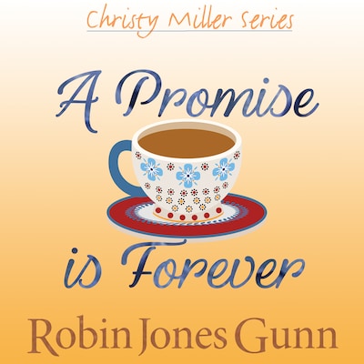 A Promise Is Forever