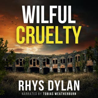 Wilful Cruelty: A DCI Evan Warlow Novel – omslag till ljudboken av Rhys Dylan