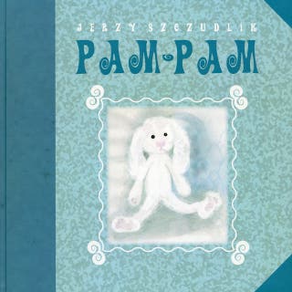 Pam-pam – okładka audiobooka, autor Jerzy Szczudlik