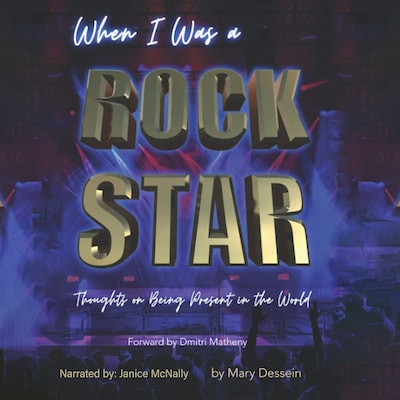 When I Was a Rock Star – omslag til lydbogen af Mary M. Dessein