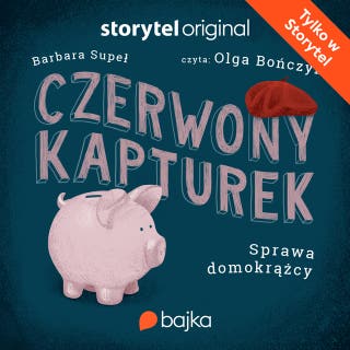 Czerwony Kapturek. Sprawa domokrążcy – okładka audiobooka, autor Barbara Supeł