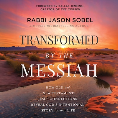 Transformed by the Messiah – omslag til lydbogen af Rabbi Jason Sobel