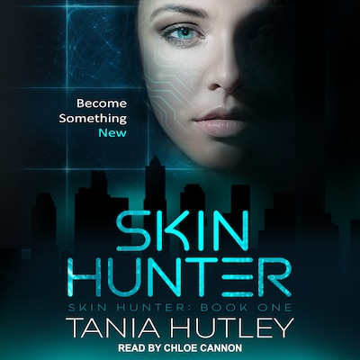 Skin Hunter – omslag til lydbogen af Tania Hutley