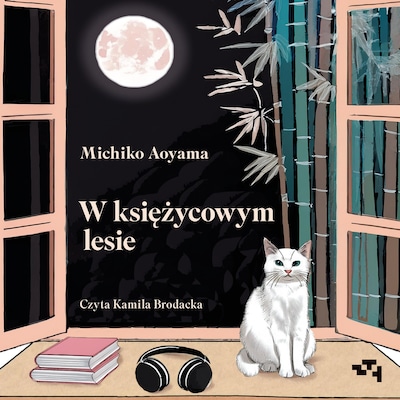 W księżycowym lesie – okładka audiobooka, autor Michiko Aoyama