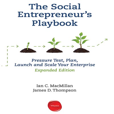 The Social Entrepreneur's Playbook, Expanded Edition – omslag til lydbogen af Ian C. MacMillan, James D. Thompson
