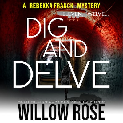 Eleven, Twelve... Dig and Delve