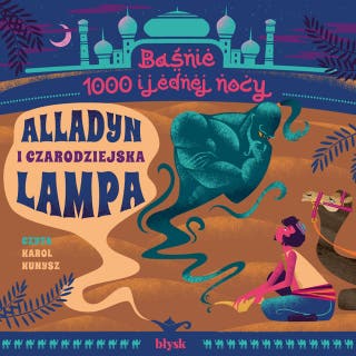 Alladyn i czarodziejska lampa – okładka audiobooka, autor Zespół autorów