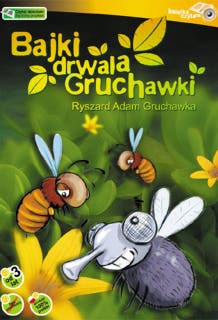 Bajki drwala Gruchawki – okładka audiobooka, autor Ryszard Adam Gruchawka