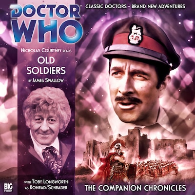 Doctor Who - The Companion Chronicles, Series 2, 3: Old Soldiers (Unabridged) – omslag til lydbogen af James Swallow