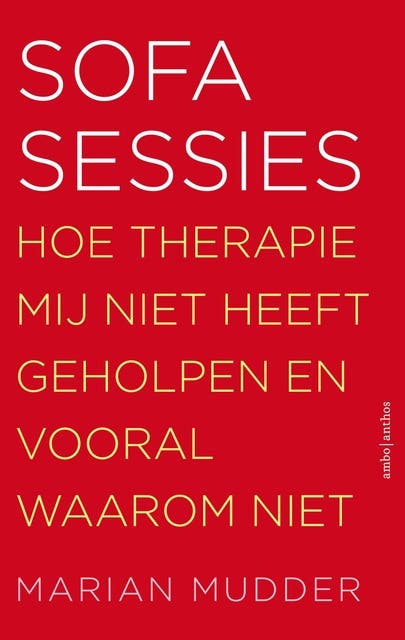 Sofasessies: hoe therapie mij niet heeft geholpen en vooral waarom niet