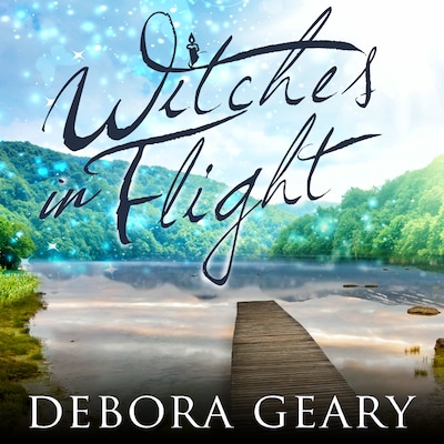 Witches in Flight – omslag til lydbogen af Debora Geary