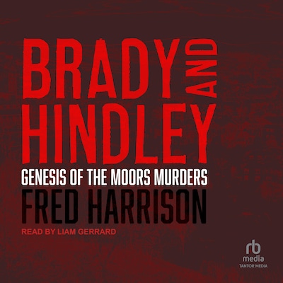Brady and Hindley – omslag til lydbogen af Fred Harrison