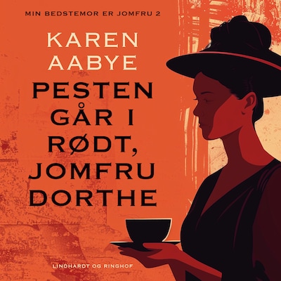 Pesten går i rødt, jomfru Dorthe – omslag til lydbogen af Karen Aabye