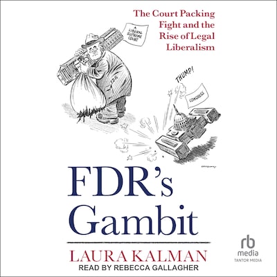 FDR's Gambit – omslag til lydbogen af Laura Kalman