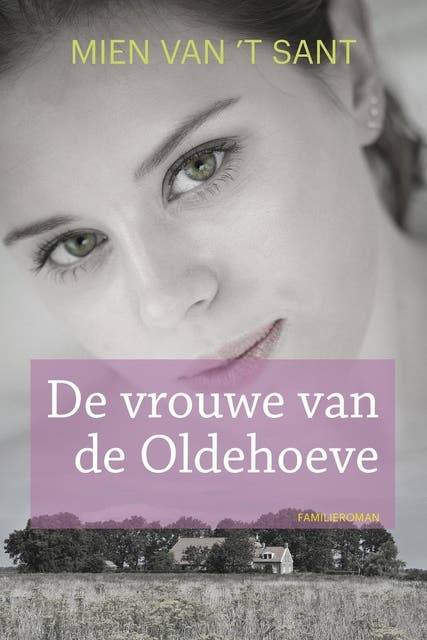 De vrouwe van de Oldehoeve – omslag van het luisterboek van Mien van 't Sant