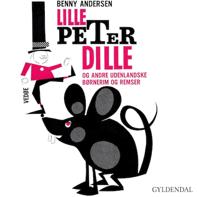 Lille Peter Dille og andre udenlandske børnerim og remser – omslag til lydbogen af Benny Andersen