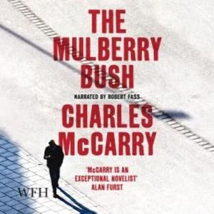 The Mulberry Bush – okładka audiobooka, autor Charles McCarry