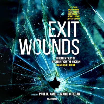 Exit Wounds – omslag til lydbogen af Jeffery Deaver, Fiona Cummins, Mark Billingham