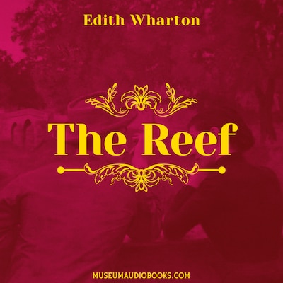 The Reef – omslag til lydbogen af Edith Wharton