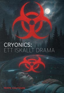 Cryonics: Ett iskallt drama – omslag till ljudboken av Peppe Knutsson