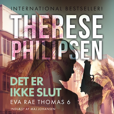 Det er ikke slut - 6 – omslag til lydbogen af Therese Philipsen