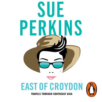 East of Croydon – omslag til lydbogen af Sue Perkins