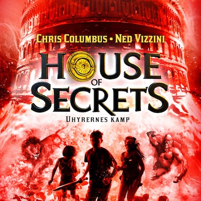 House of Secrets #2: Uhyrernes kamp – omslag til lydbogen af Chris Columbus, Ned Vizzini