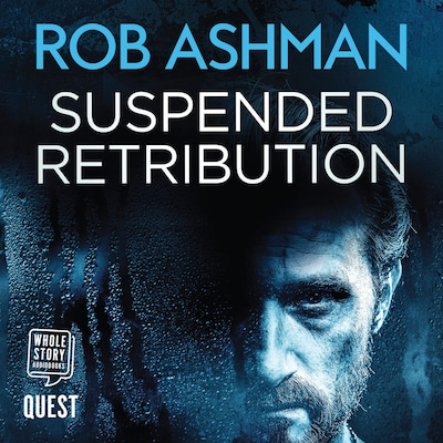 Suspended Retribution – omslag til lydbogen af Rob Ashman