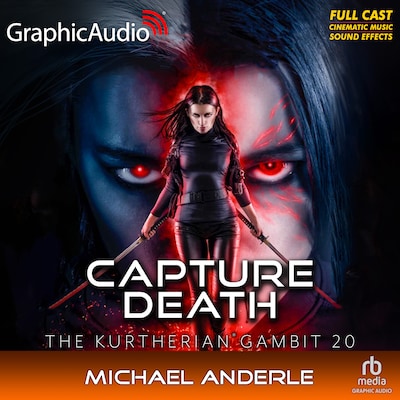 Capture Death [Dramatized Adaptation] – omslag til lydbogen af Michael Anderle
