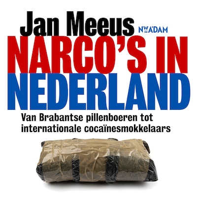 Narco's in Nederland