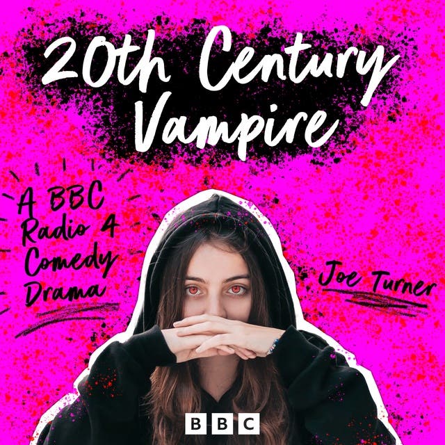 20th Century Vampire: A BBC Radio 4 Comedy Drama – omslag til lydbogen af Joe Turner
