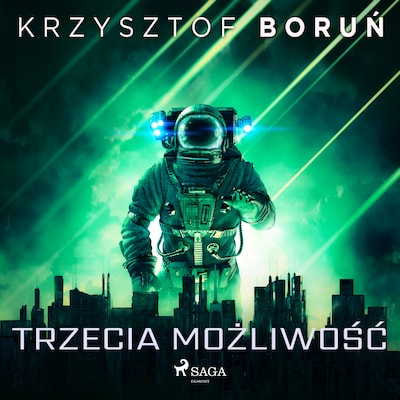 Trzecia możliwość
