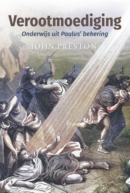 Verootmoediging: Onderwijs uit Paulus' bekering