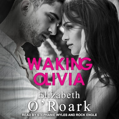 Waking Olivia – omslag till ljudboken av Elizabeth O'Roark