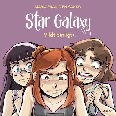 Star Galaxy 3 - Vildt pinligt – omslag til lydbogen af Maria Frantzen Sanko